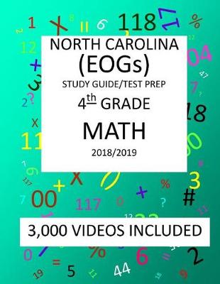 Book cover for 4th Grade NORTH CAROLINA EOGs 2019 MATH Test Prep