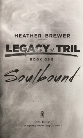 Book cover for The Legacy of Tril: Soulbound