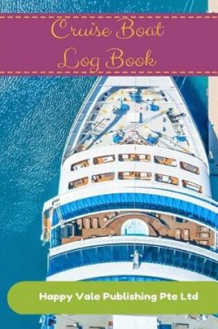 Cover of Cruise Boat Log Book