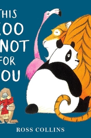 Cover of This Zoo is Not for You