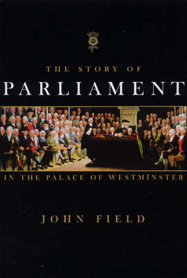 Book cover for The Story of Parliament