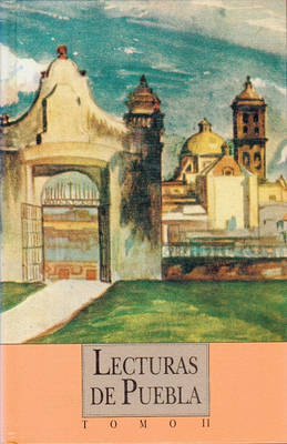 Book cover for Lecturas de Puebla, II. Politica