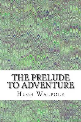 Book cover for The Prelude to Adventure
