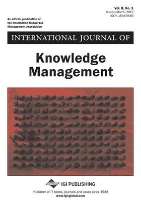 Book cover for International Journal of Knowledge Management Vol 8 ISS 1