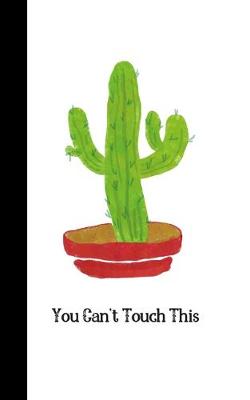 Book cover for You Can't Touch This
