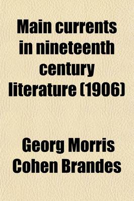 Book cover for Main Currents in Nineteenth, Century Literature (Volume 2)