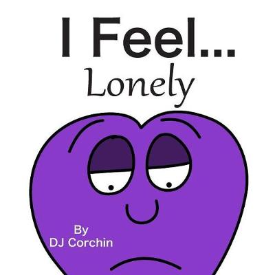 Book cover for I Feel...Lonely