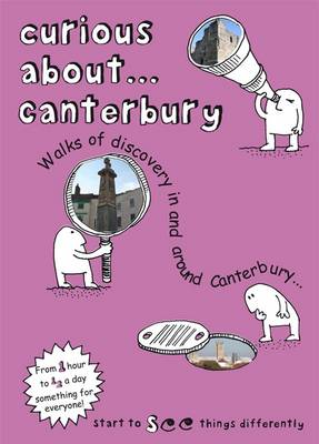 Book cover for Curious About... Canterbury