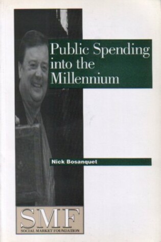 Cover of Public Spending into the Millennium