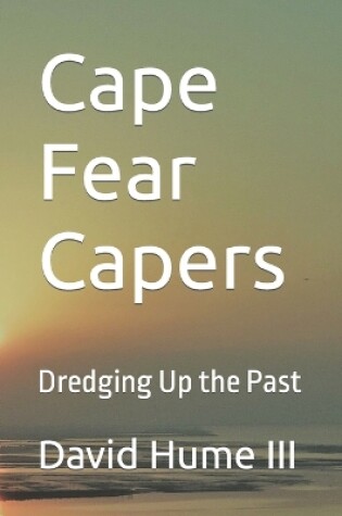 Cover of Cape Fear Capers