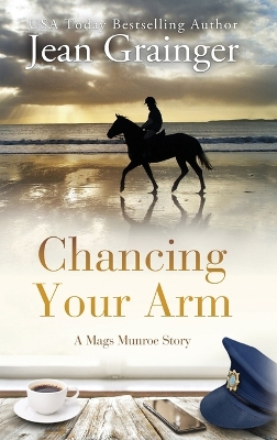 Book cover for Chancing Your Arm