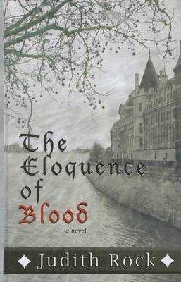 Book cover for The Eloquence Of Blood