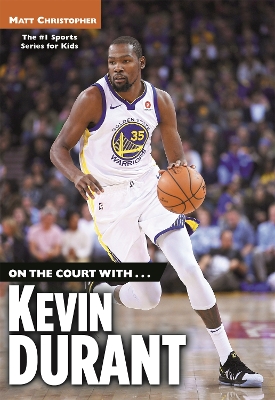 Book cover for On the Court with...Kevin Durant