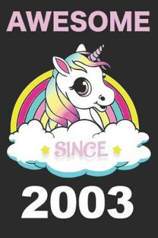 Cover of Awesome Unicorn Since 2003