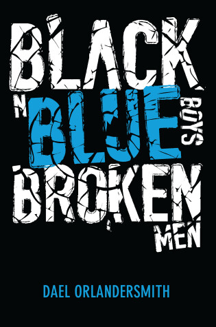 Cover of Black n Blue Boys/Broken Men