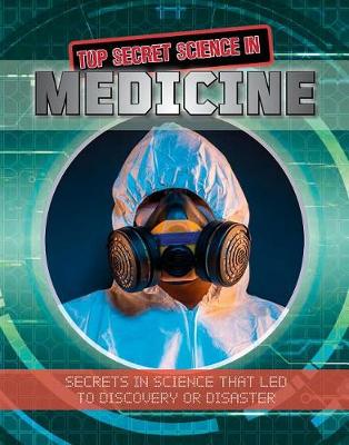 Cover of Top Secret Science in Medicine