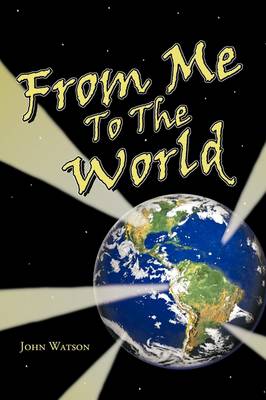 Book cover for From Me To The World