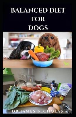 Book cover for Balanced Diet for Dogs