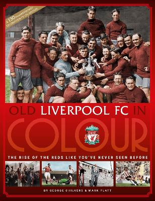 Book cover for Old Liverpool FC In Colour