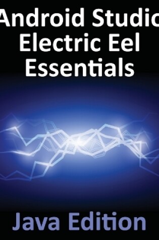 Cover of Android Studio Electric Eel Essentials - Java Edition