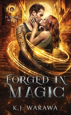 Cover of Forged In Magic