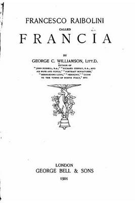 Book cover for Francesco Raibolini called Francia