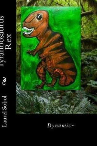 Cover of Tyrannosaurus Rex