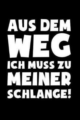 Cover of Muss zu Schlange!