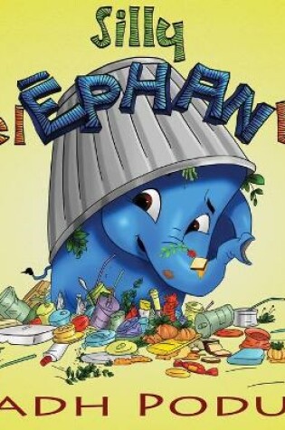 Cover of Silly Elephant