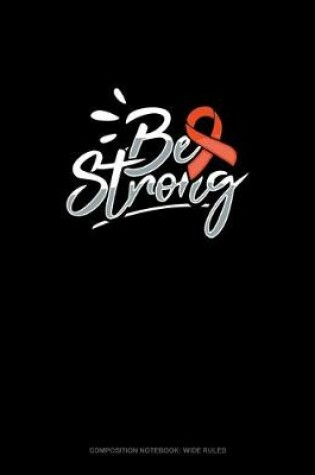Cover of Be Strong