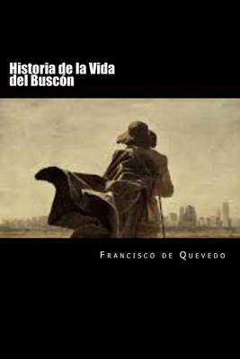 Book cover for Historia de la Vida del Buscon (Spanish Edition)(Special Edition)