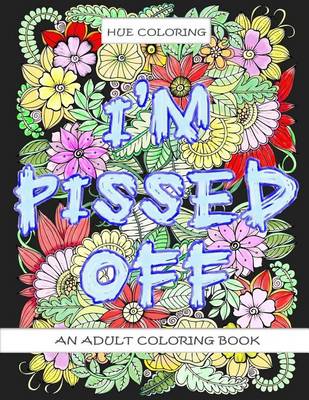 Book cover for I'm Pissed Off