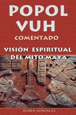 Book cover for Popol Vuh Comentado