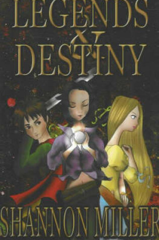 Cover of Legends and Destiny