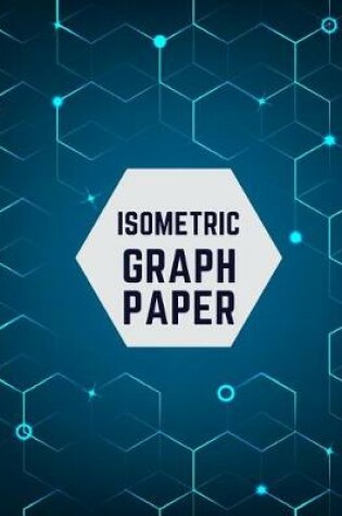 Cover of Isometric Graph Paper