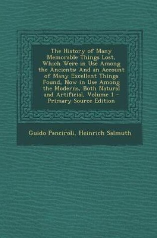 Cover of The History of Many Memorable Things Lost, Which Were in Use Among the Ancients