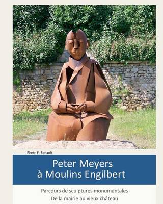 Book cover for Peter Meyers à Moulins Engilbert