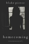 Book cover for Homecoming (A Chloe Fine Psychological Suspense Mystery-Book 5)