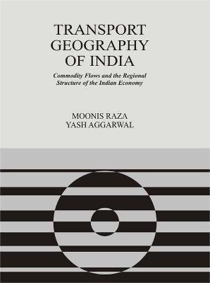 Book cover for Transport Geography of India