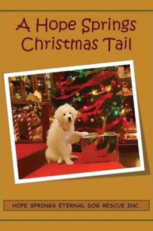 Cover of A Hope Springs Christmas Tail