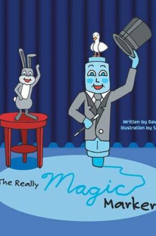 Cover of The Really Magic Marker