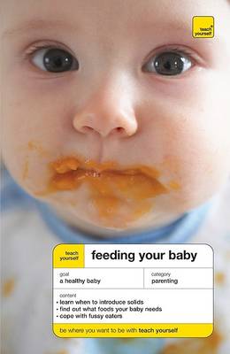 Book cover for Teach Yourself Feeding Your Baby