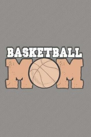 Cover of Basketball Mom