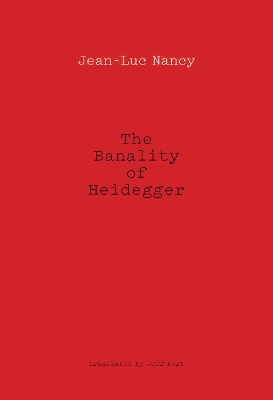 Book cover for The Banality of Heidegger