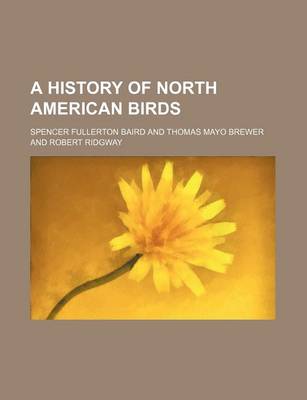 Book cover for A History of North American Birds