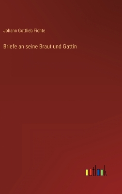 Book cover for Briefe an seine Braut und Gattin