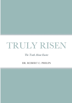 Cover of Truly Risen