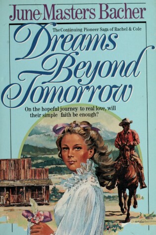 Cover of Dreams beyond Tomorrow Masters Bacher June