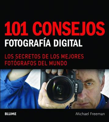 Book cover for 101 Consejos: Fotografía Digital