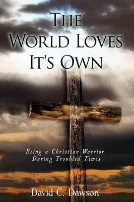 Book cover for The World Loves It's Own
